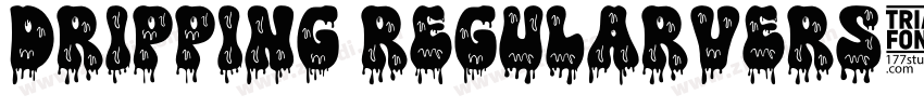 Dripping RegularVers字体转换